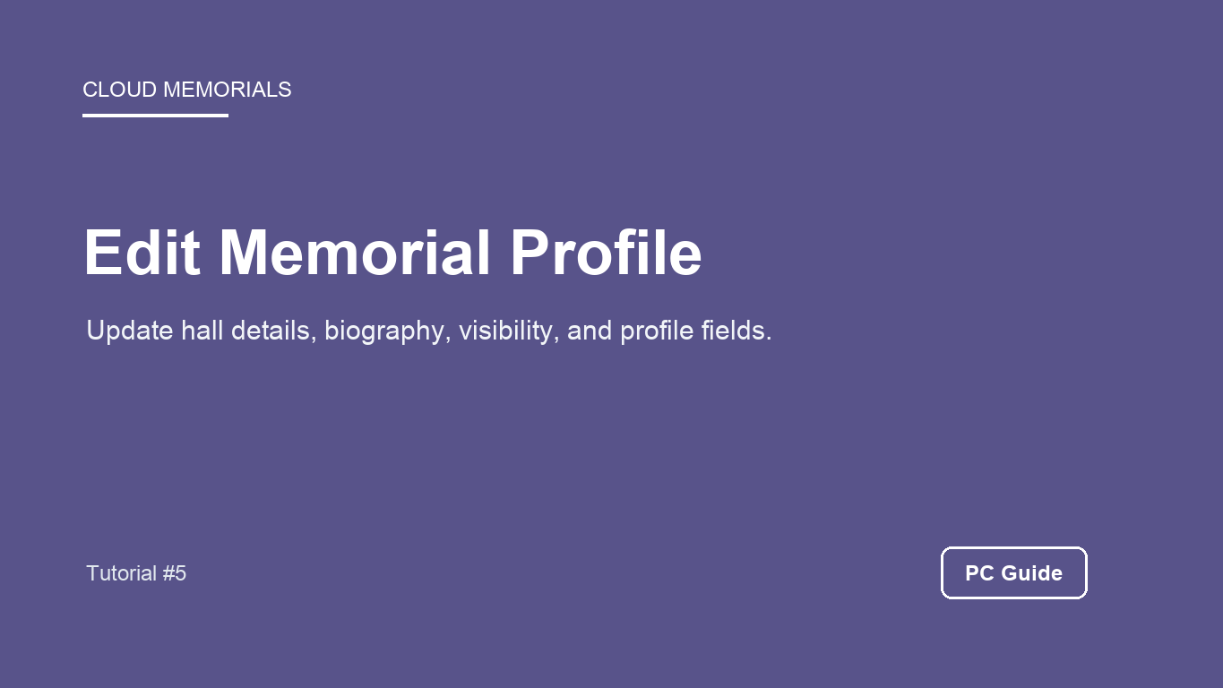 PC Memorial Profile Editing Guide